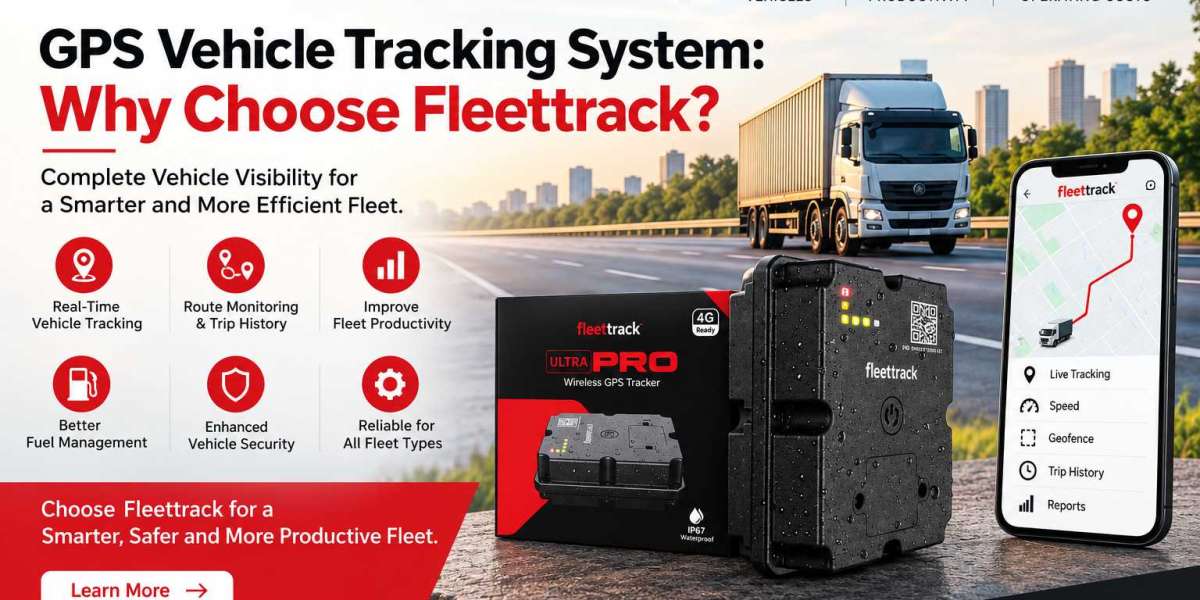 GPS Vehicle Tracking System: Why Choose Fleettrack?