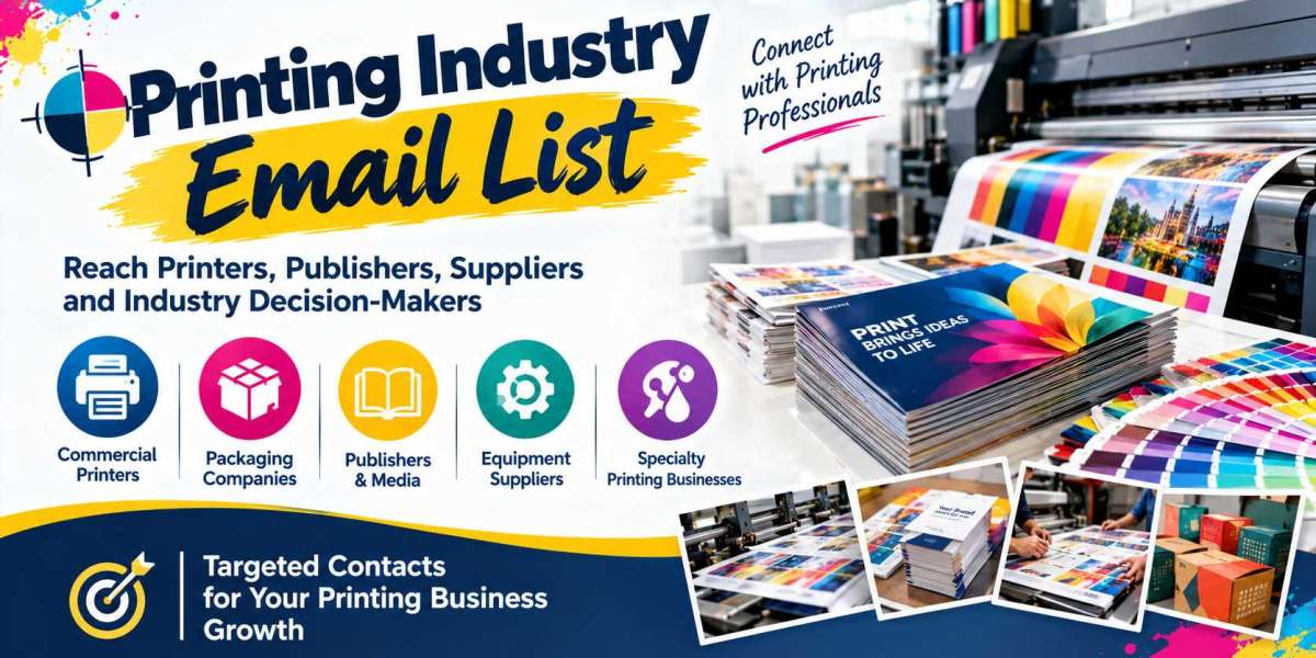 Printing Industry Email List: A Smarter Way to Reach Printing Businesses