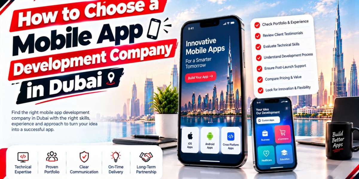 How to Choose a Mobile App Development Company in Dubai: 9 Checks Before You Hire