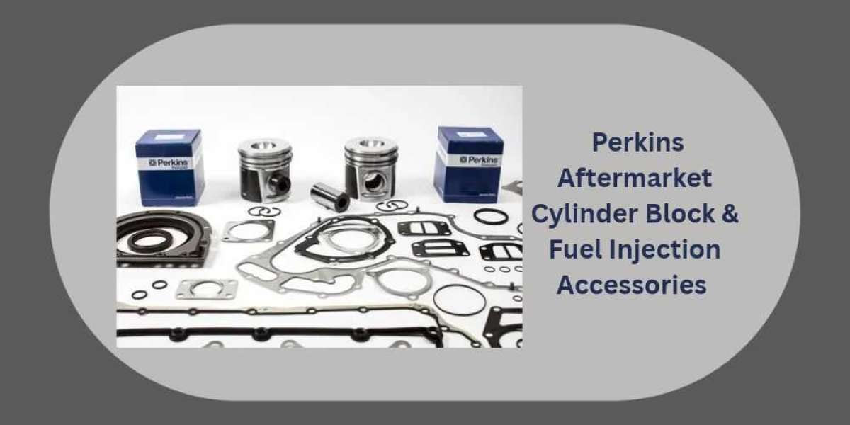 Perkins Aftermarket Cylinder Block & Fuel Injection Accessories